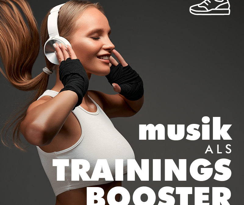 Musik als Trainingsbooster